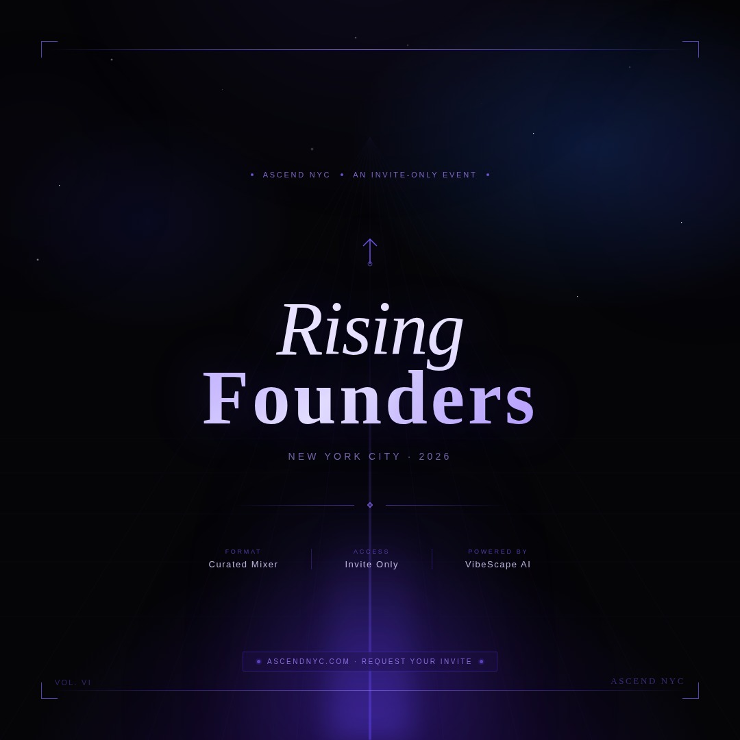 Rising Founders — an invite-only Ascend NYC event